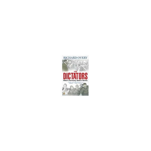 The Dictators / Richard Overy