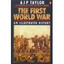 The First World War / A. J. P. Taylor