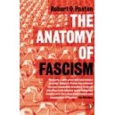 The Anatomy of Fascism / Robert Paxton