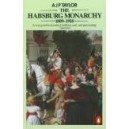 The Habsburg Monarchy 1809-1918 / A. J. P. Taylor