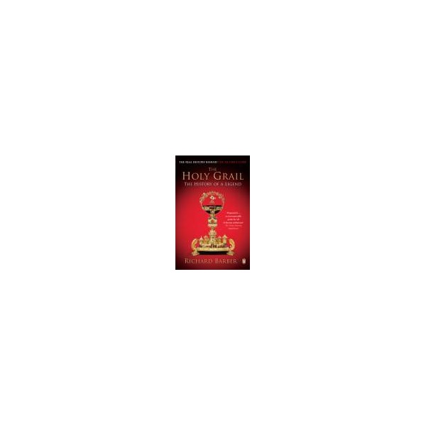 The Holy Grail / Richard Barber