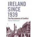 Ireland Since 1939 / Henry Patterson