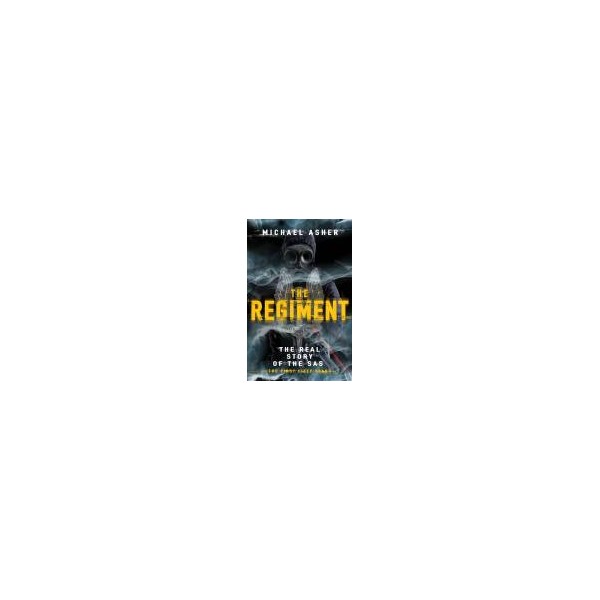 The Regiment / Michael Asher
