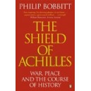 The Shield of Achilles / Philip Bobbitt