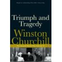 Triumph and Tragedy / Winston Churchill