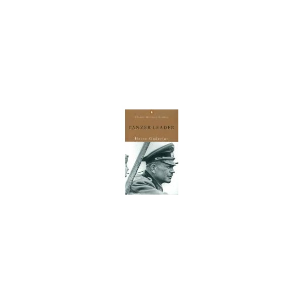 Panzer Leader / Heinz Guderian