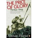 The Price of Glory / Sir Alistair Horne