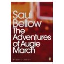 The Adventures of Augie March / Saul Bellow