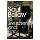 To Jerusalem and Back / Saul Bellow