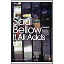 It All Adds Up / Saul Bellow