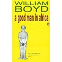 A Good Man in Africa / William Boyd
