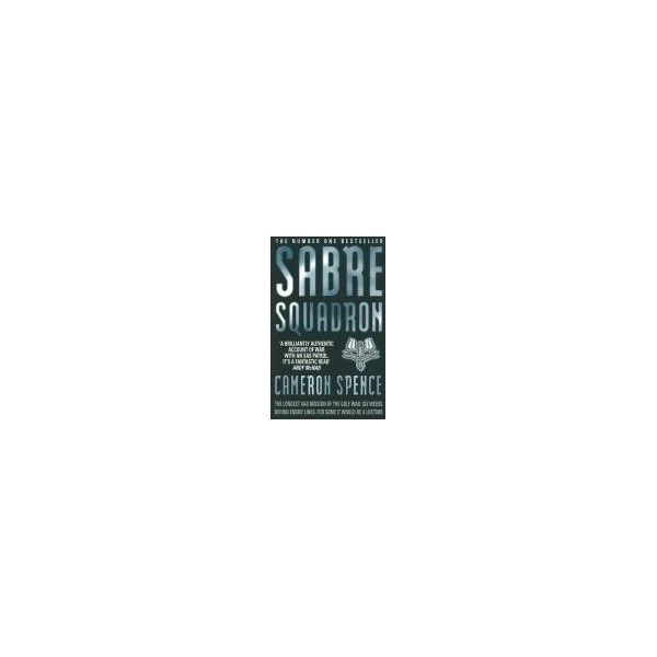 Sabre Squadron / Cameron Spence