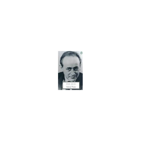 Selected Poems / Paul Celan