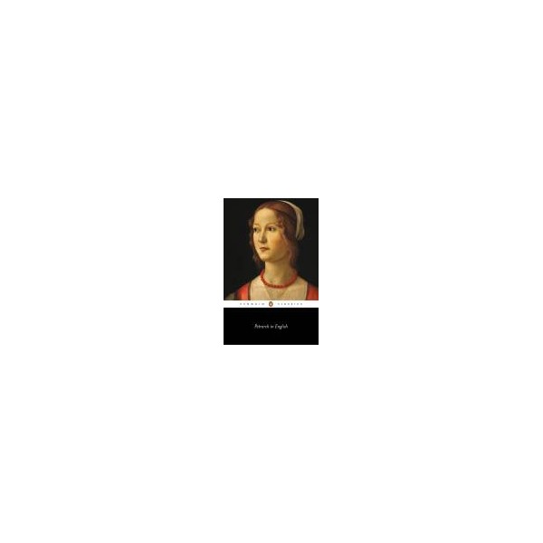 Petrarch in English / Thomas P. Roche