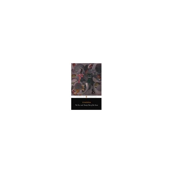 The Five and Twenty Tales of the Genie / Sivadasa