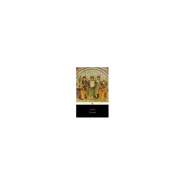 The Aeneid (Translator - W. F. Jackson Knight) / Virgil