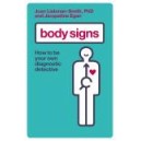 Body Signs / Joan Liebmann-Smith, Jacqueline Egan
