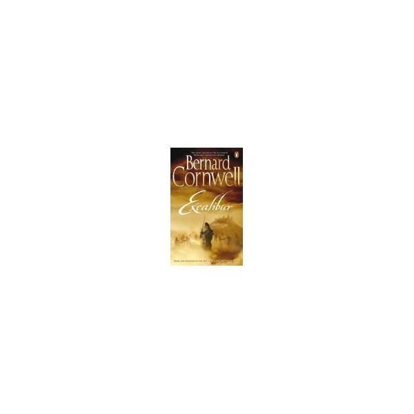 Excalibur / Bernard Cornwell