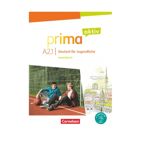 Prima aktiv 2.1. Arbeitsbuch Inkl. PagePlayer-App (Pratybos)