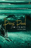 Being Dead / Jim Crace
