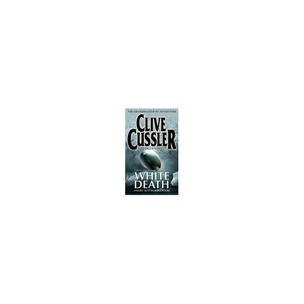 White Death / Clive Cussler