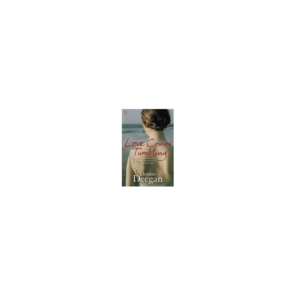 Love Comes Tumbling / Robertson Davies