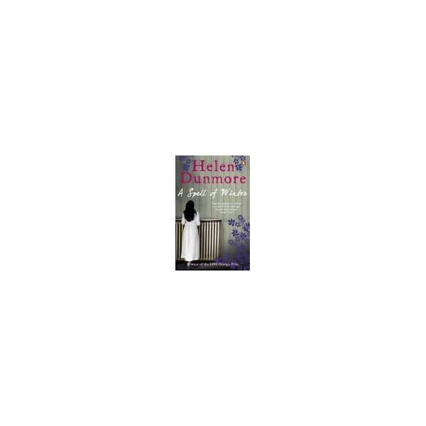 A Spell of Winter / Helen Dunmore