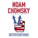 Interventions / Noam Chomsky