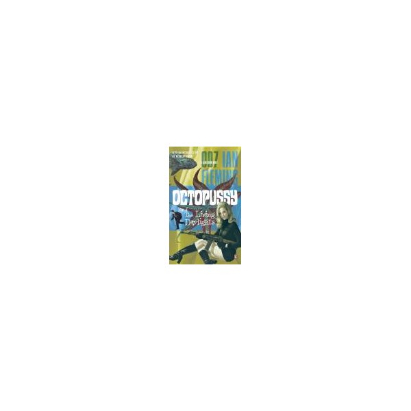 Octopussy and The Living Daylights / Ian Fleming