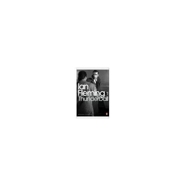 Thunderball / Ian Fleming