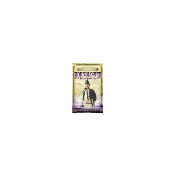 Hornblower and the Hotspur / C. S. Forester