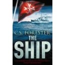The Ship / C. S. Forester