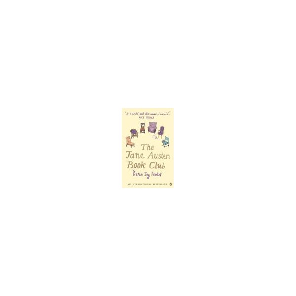 The Jane Austen Book Club / Karen Joy Fowler
