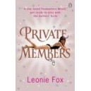 Private Members / Leonie Fox