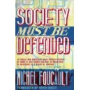 Society Must be Defended / Michel Foucault
