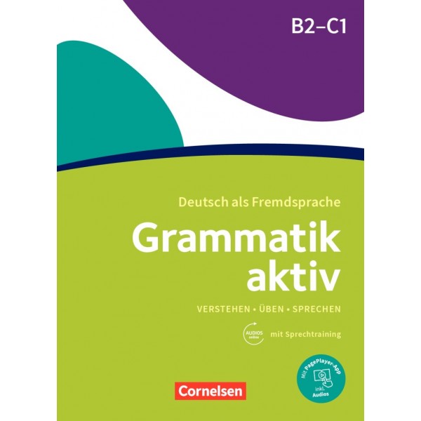 Grammatik aktiv  B2/C1 · Deutsch als Fremdsprache