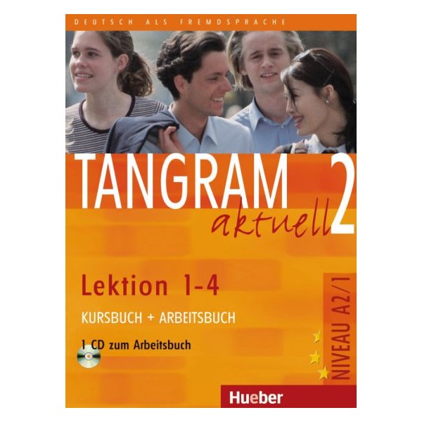 Tangram aktuell 2 – Lektion 1–4 Kursbuch + Arbeitsbuch mit Audio-CD zum Arbeitsbuch