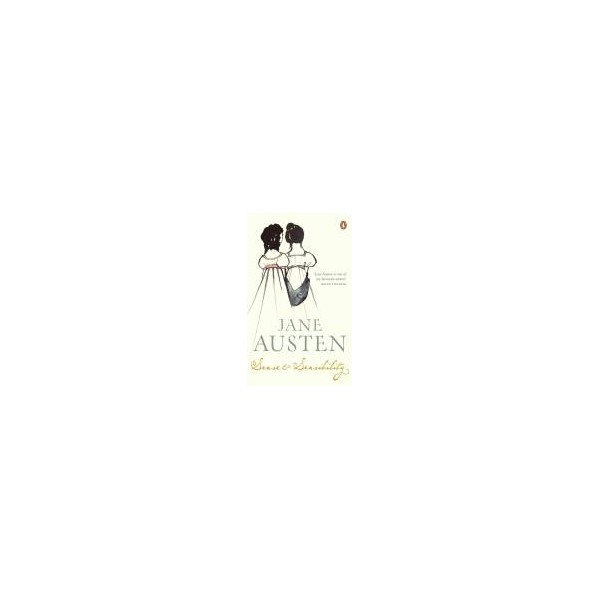 Sense and Sensibility / Jane Austen