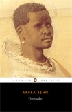 Oroonoko / Aphra Behn
