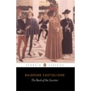 The Book of the Courtier / Baldesar Castiglione