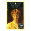 No Name / Wilkie Collins