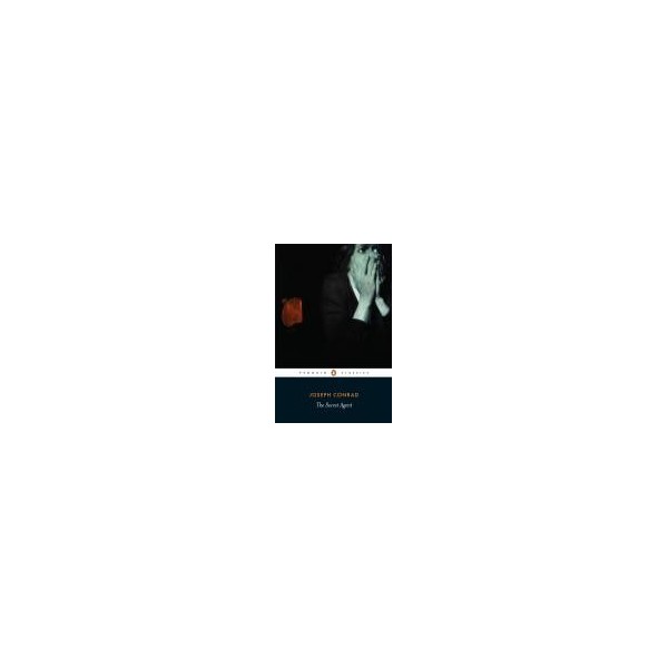 The Secret Agent / Joseph Conrad