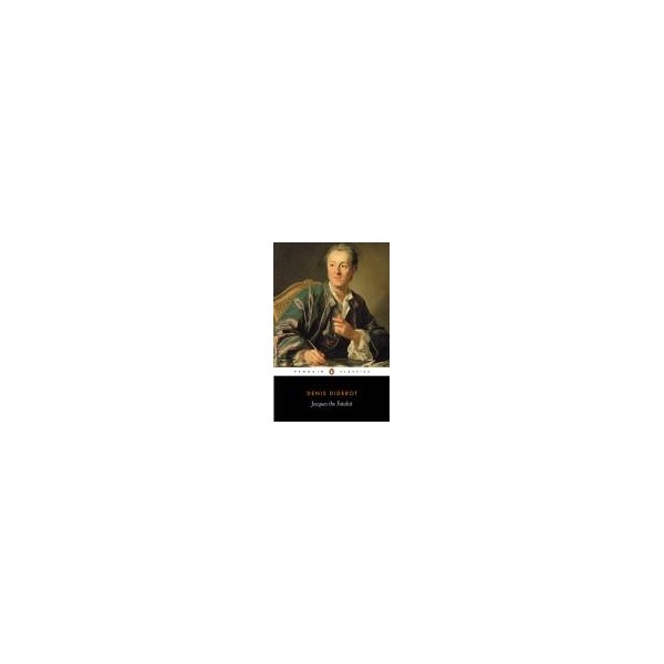 Jacques the Fatalist / Denis Diderot