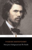 Notes from Underground and the Double / Fyodor Dostoyevsky