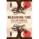 Measuring Time / Helon Habila