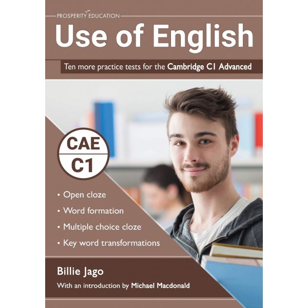 Use of English: Ten more practice tests for the Cambridge C1 