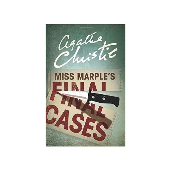 Agatha Christie. Miss Marples' Final Cases