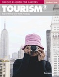Oxford English for Careers: Tourism 2: SBk / Keith Harding and Robin Walker