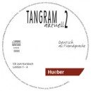 Tangram aktuell 2 Lekt. 1–4 CDs / Rosa-Maria Dallapiazza, Eduard von Jan, Til Schönherr