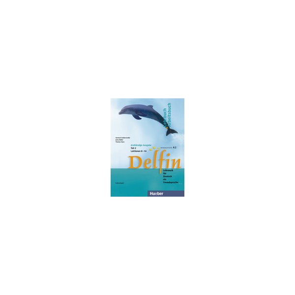 Delfin 3 Teil 2 Lektionen 8&ndash;14 Kursbuch + Arbeitsbuch + CD / Hartmut Aufderstra&szlig;e, Jutta M&uuml;ller, Thomas Storz